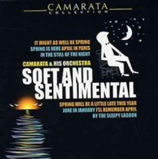 Audio Camarata-Soft & Sentimental Tutti Camarata