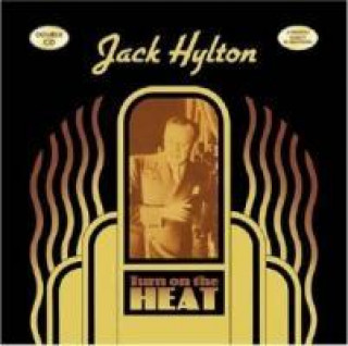 Audio Turn On The Heat Jack Hylton