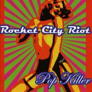 Zvok Pop Killer Rocket City Riot