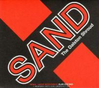 Audio The Dalston Shroud Sand