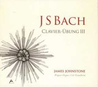 Audio Dritter Teil der Clavierübung James Johnstone