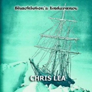 Audio Shackleton's Endurance Chris Lea