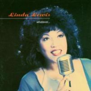 Zvok Whatever... Linda Lewis