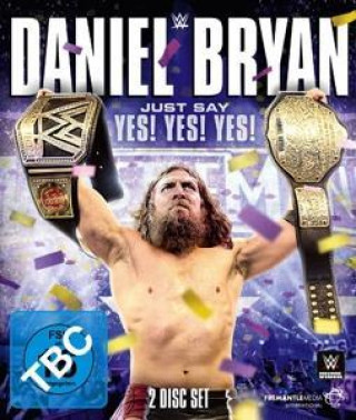 Videoclip Daniel Bryan-Just Say Yes! Yes! Yes! Daniel/Michaels Bryan