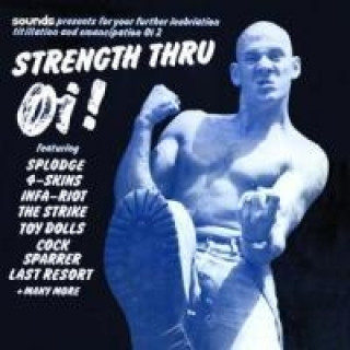 Audio Strength Thru Oi! (UK) Various