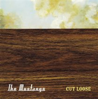 Audio Cut Loose The Mustangs
