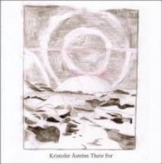 Audio There For EP Kristofer Aström
