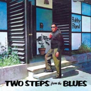 Áudio 2 Steps From The Blues Bobby Bland