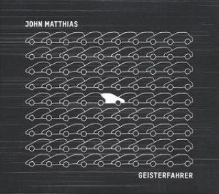 Audio Geisterfahrer John Matthias
