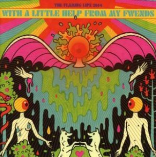 Audio With A Little Help From My Fwends The Flaming Lips