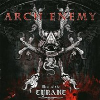 Hanganyagok Rise Of The Tyrant Arch Enemy