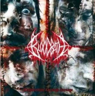 Audio Resurrection Through Carnage (Reissue) Bloodbath