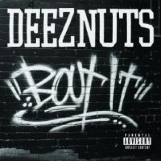 Audio Bout It Deez Nuts