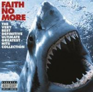 Audio  Very Best Definitive Ultimate Greatest Hits Collec Faith No More