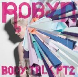 Audio Body Talk Pt.2 Robyn
