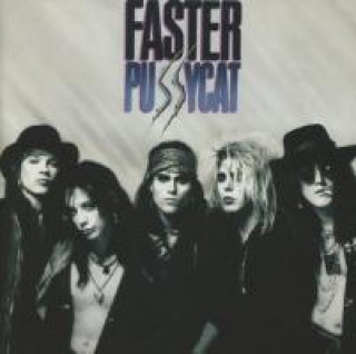 Audio Faster Pussycat (Lim.Collector's Edition) Faster Pussycat