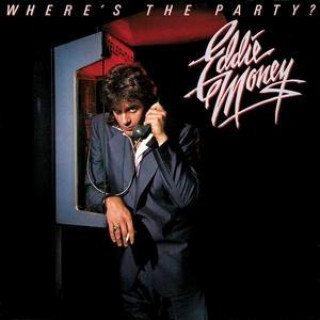 Audio Where's The Party (Lim.Collector's Edition) Eddie Money