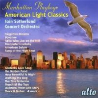 Audio Manhattan Playboys-American Light Classics Sutherland/Concert Orchestra