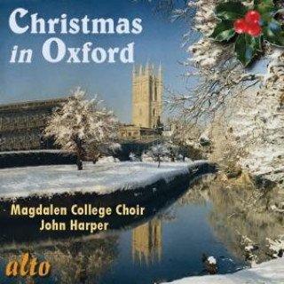 Audio Christmas Carols from Oxford Oxford Harper/Choir of Magdalen College