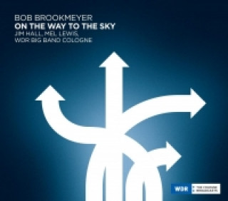 Audio Bob Brookmeyer-On The Way To The Sky Jim Hall