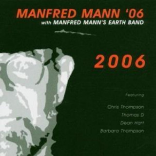 Hanganyagok 2006 Manfred Mann