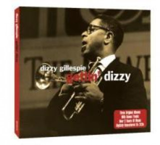 Audio Gettin' Dizzy Dizzy Gillespie