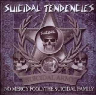 Hanganyagok No Mercy Fool !/The Suicidal Family Suicidal Tendencies