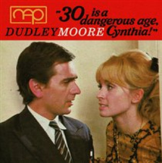 Audio 30 Is A Dangerous Age,Cynthia Dudley Moore