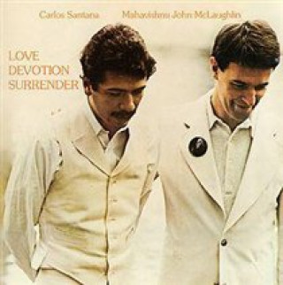 Audio Love Devotion Surrender Carlos & Mahavishnu John McLaughlin Santana