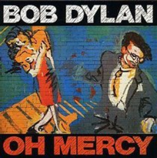 Audio Oh Mercy Bob Dylan