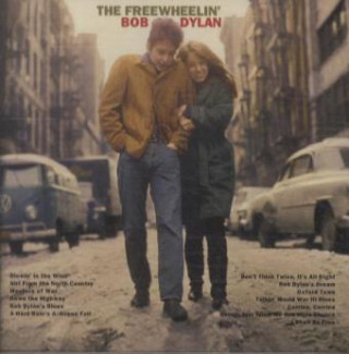 Audio The Freewheelin' Bob Dylan Bob Dylan