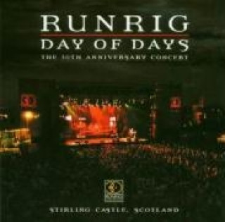 Audio Day Of Days The 30th Anniversary Concert Stirling Runrig