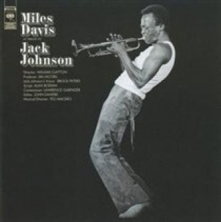 Audio A Tribute To Jack Johnson Miles Davis