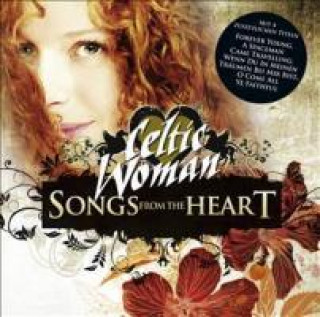 Audio Songs From The Heart Celtic Woman