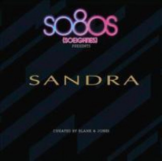 Audio So80s Presents Sandra/Curated By Blank & Jones Sandra