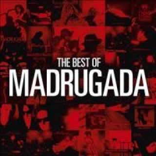 Аудио The Best Of Madrugada Madrugada