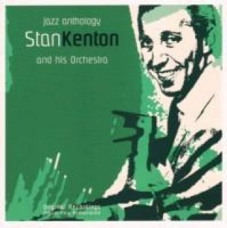 Audio Jazz Anthology Stan Kenton