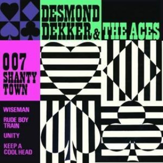 Audio 007 Shanty Town Desmond/Aces Dekker