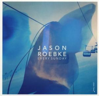 Аудио Every Sunday Jason Roebke