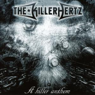 Аудио A Killer Anthem The Killerhertz