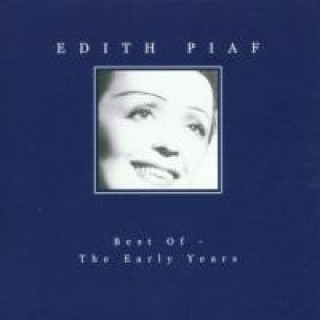 Audio Best Of The Early Years Edith Piaf