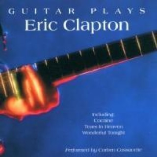 Audio Guitar Plays Eric Clapton Corben Cassavette