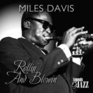 Аудио Rollin' And Blowin' Miles Davis