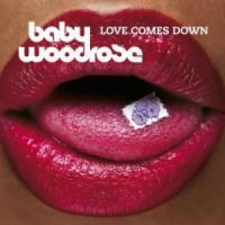 Audio Love Comes Down Baby Woodrose