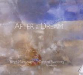 Audio Nach einem Traum-Posaune und Orgel Carsten/Marcussen Svanberg