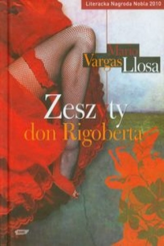 Kniha Zeszyty don Rigoberta Mario Vargas Llosa