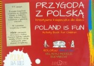Kniha Przygoda z Polska Kreatywna ksiazeczka dla dzieci 