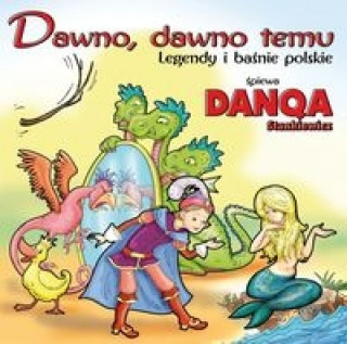 Audio Dawno, dawno temu Stankiewicz Danqa