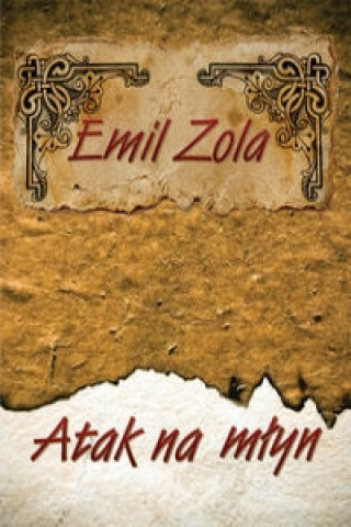 Audio Atak na mlyn Emil Zola