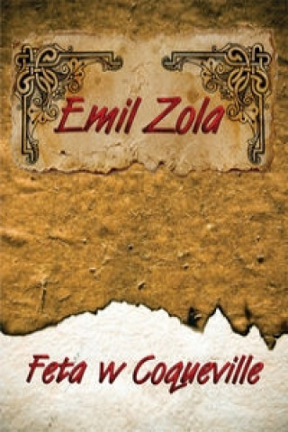 Audio Feta w Coqueville Emil Zola
